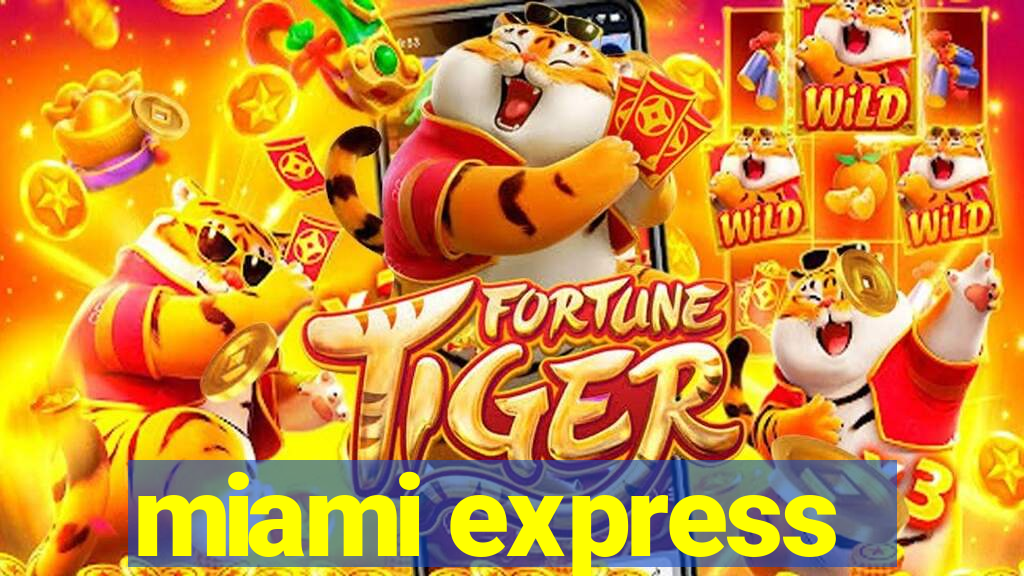 miami express